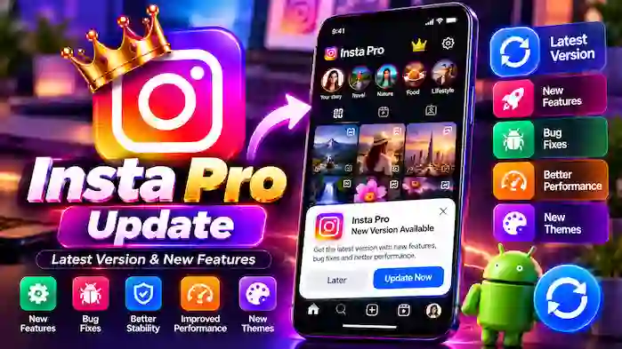 Insta Pro Update