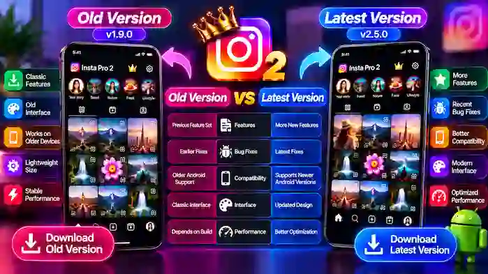 insta-pro-2-old-vs-latest